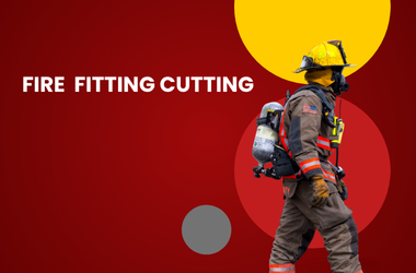fire fitting cutting
